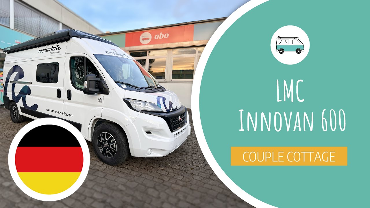 LMC Innovan 600 Erklärvideo - roadsurfer Couple Cottage