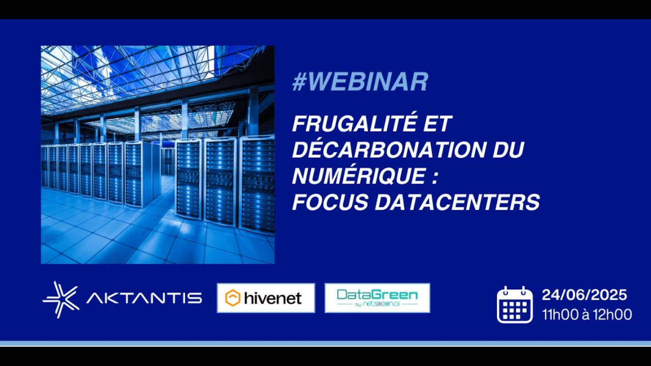 Webinar Transition écologique – Frugalité et décarbonation du numérique   focus Datacenters 3
