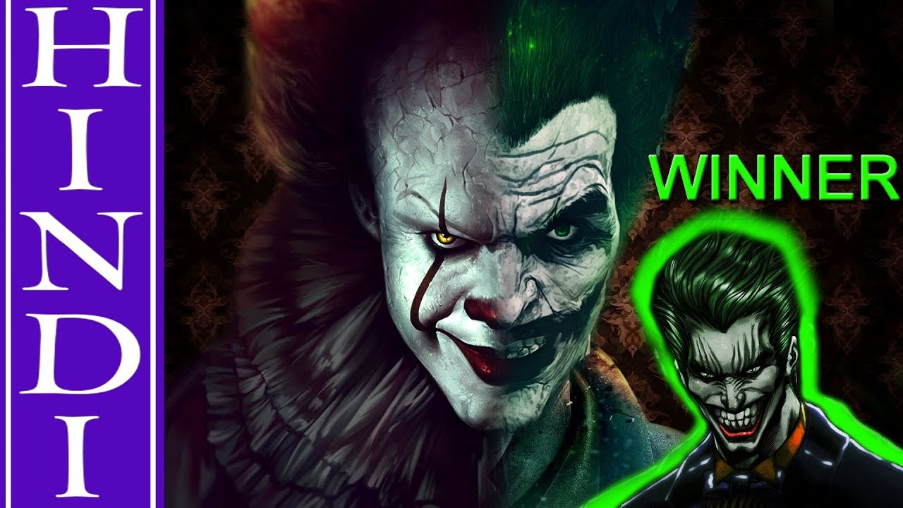 Who is more POWERFUL???.... JOKER VS PENNYWISE IN HINDi - World Of Fiction