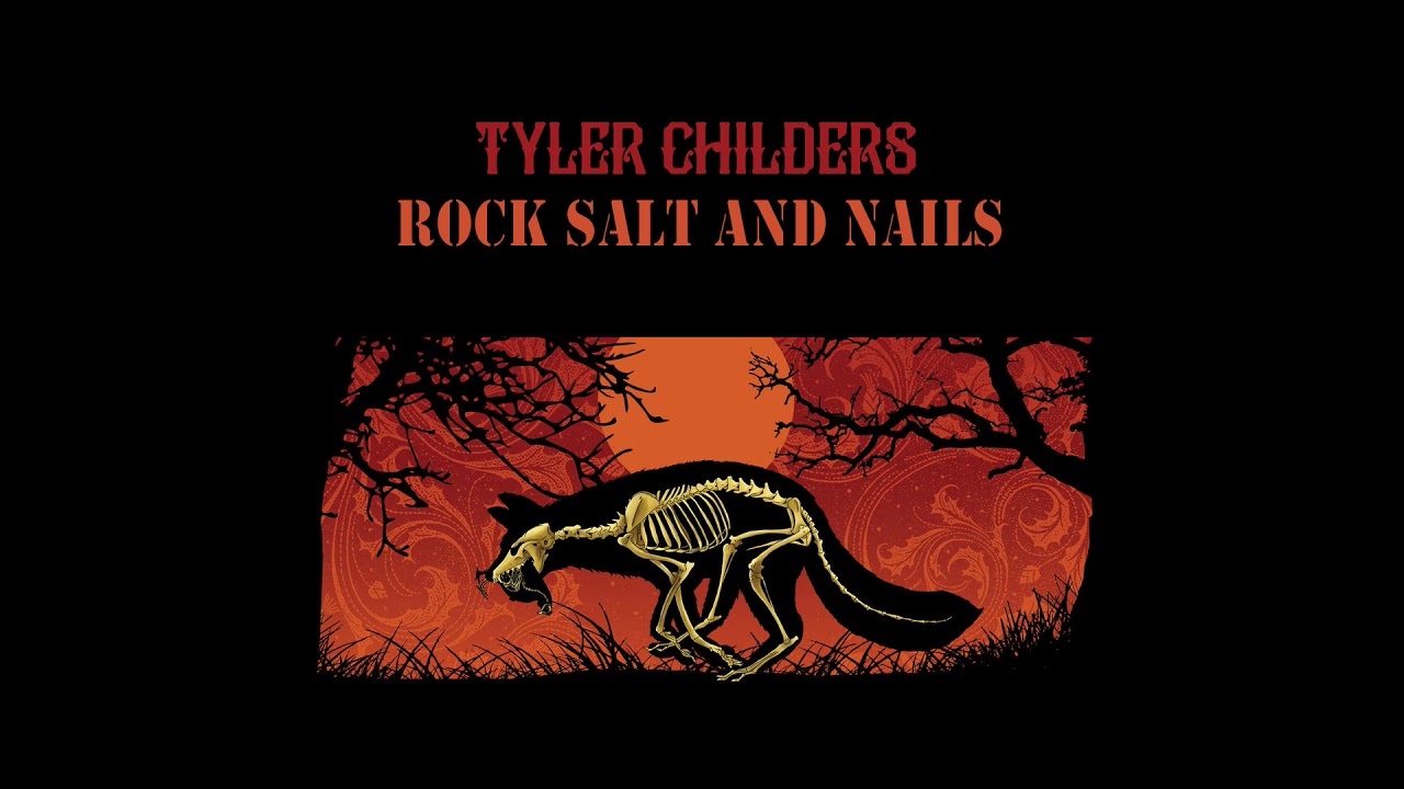 Tyler Childers - Rock Salt and Nails (Audio Video)