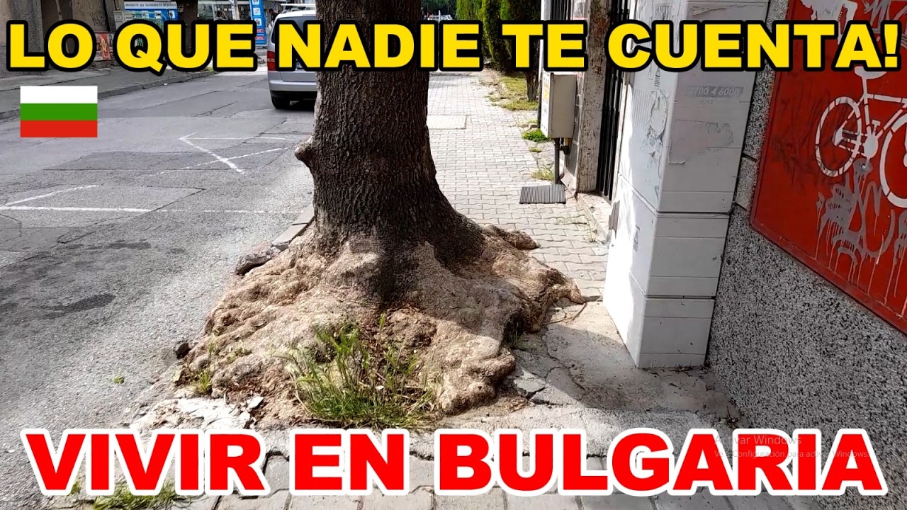 LO QUE NADIE TE CUENTA!! - VIVIR EN BULGARIA