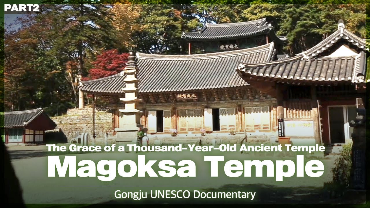 [Arirang Special] Gongju UNESCO Documentary Part2. Magoksa Temple, The Grace of a Ancient Temple