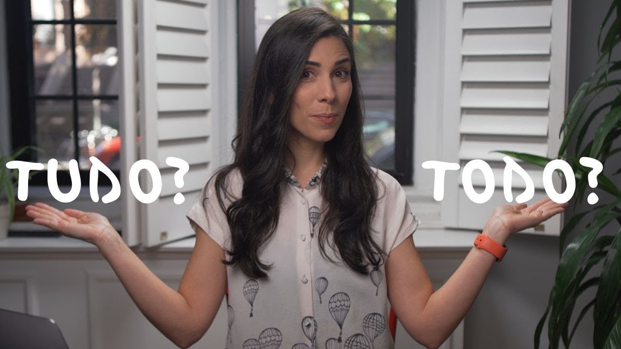 TUDO or TODO? How to use these words in Portuguese | Speaking Brazilian