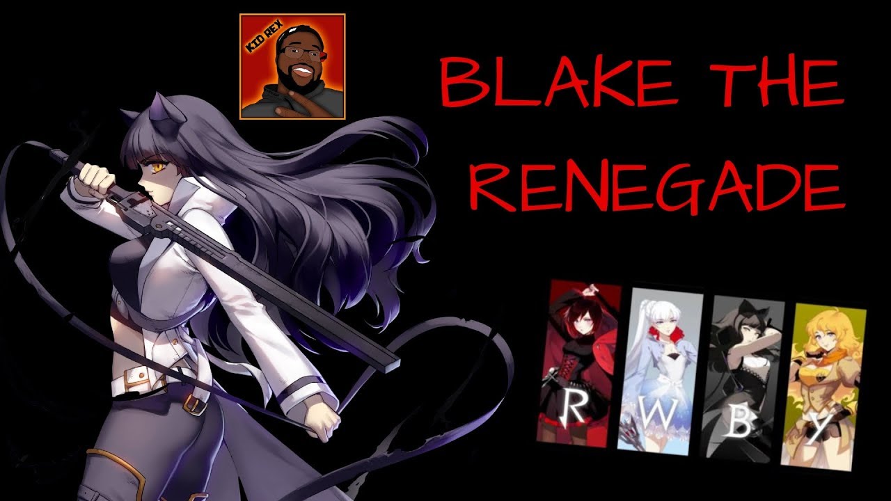 BLAKE THE RENEGADE AMV
