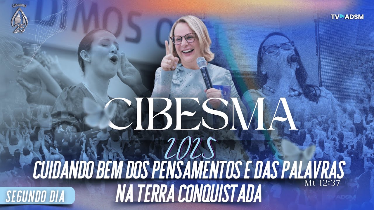 Congresso Cibesma 2025 | ADSM | SEGUNDO DIA 18/10/2025