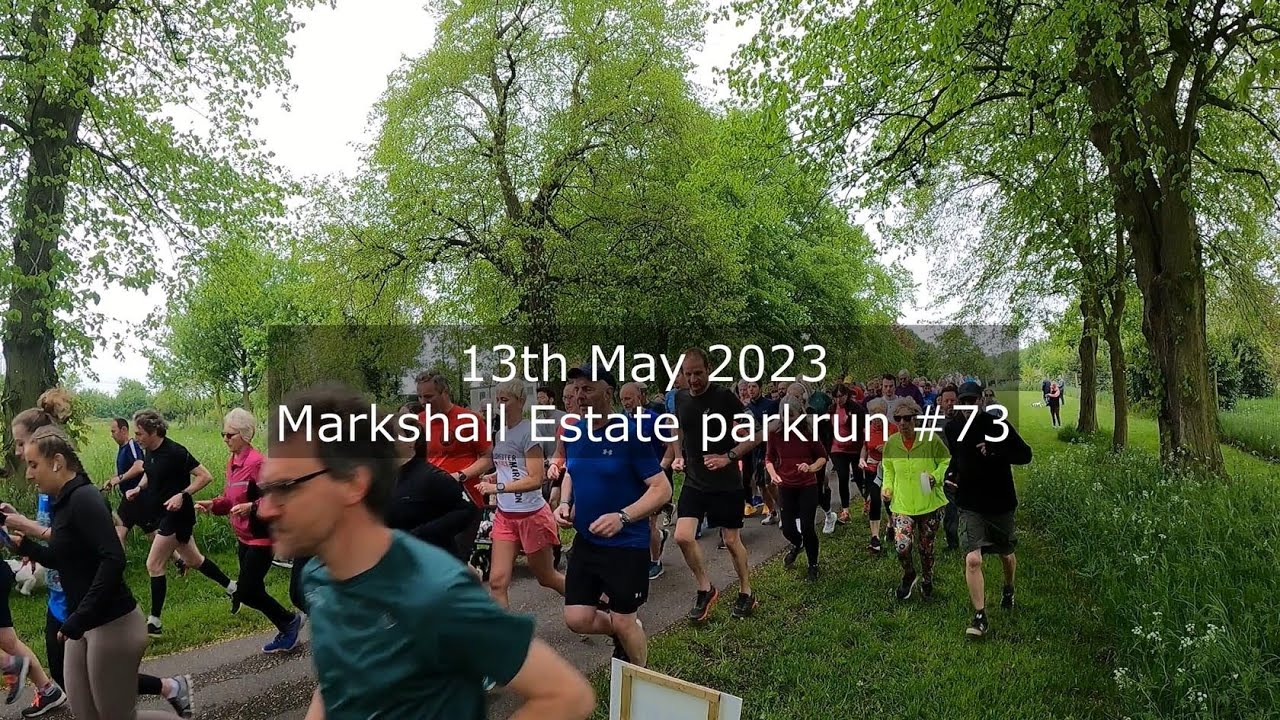 Markshall Estate parkrun #73 May 13th 2023 (fast)