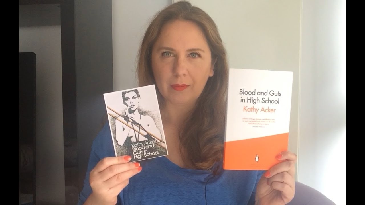 Victoria's Book Review: Blood and Guts in High School by Kathy Acker
