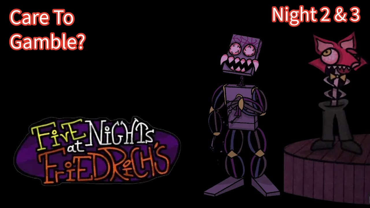 Why Is Everything On FIRE?! | Five Nights at Friedrich’s - Night 2 & 3