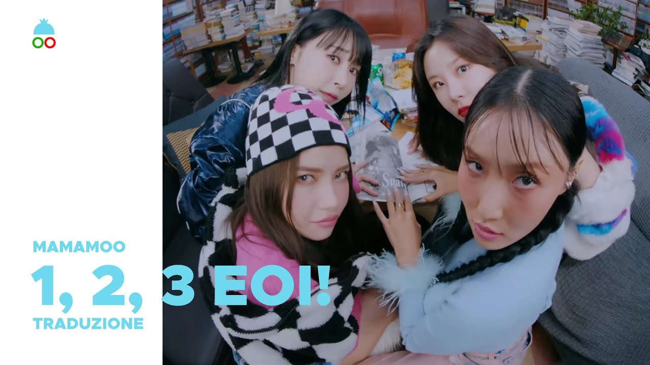 [SUB 한/ITA]  1,2,3 Eoi! (하나둘셋 어이!) - Mamamoo (마마무)