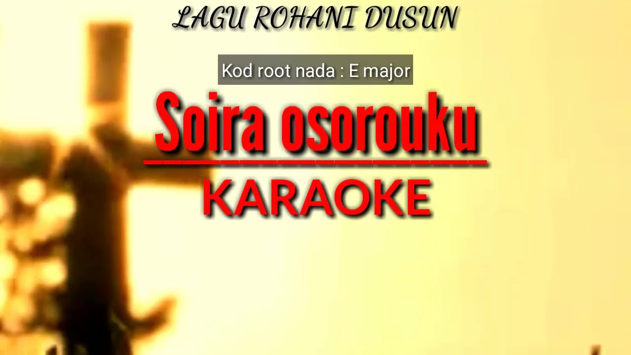 Soira osorou ku/Mongunsikou yahai diya Tuhan(KARAOKE)