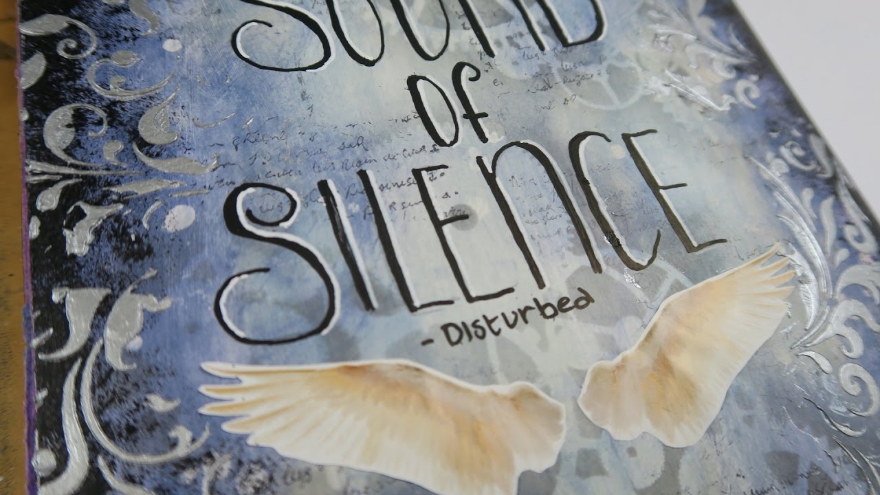Art journal - The Sound of Silence