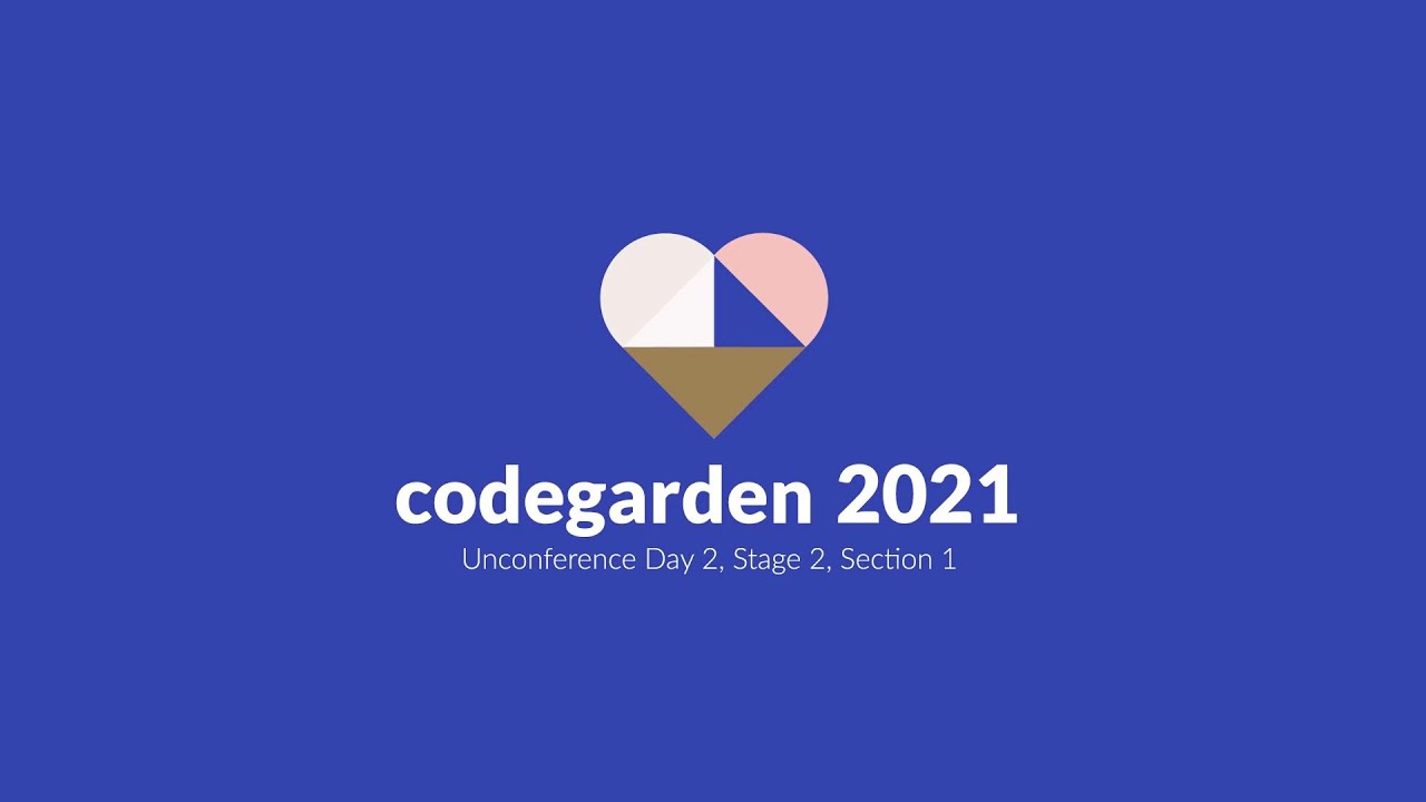 Unconference Day 2, Stage 2, Section 1 - Umbraco Codegarden 2021