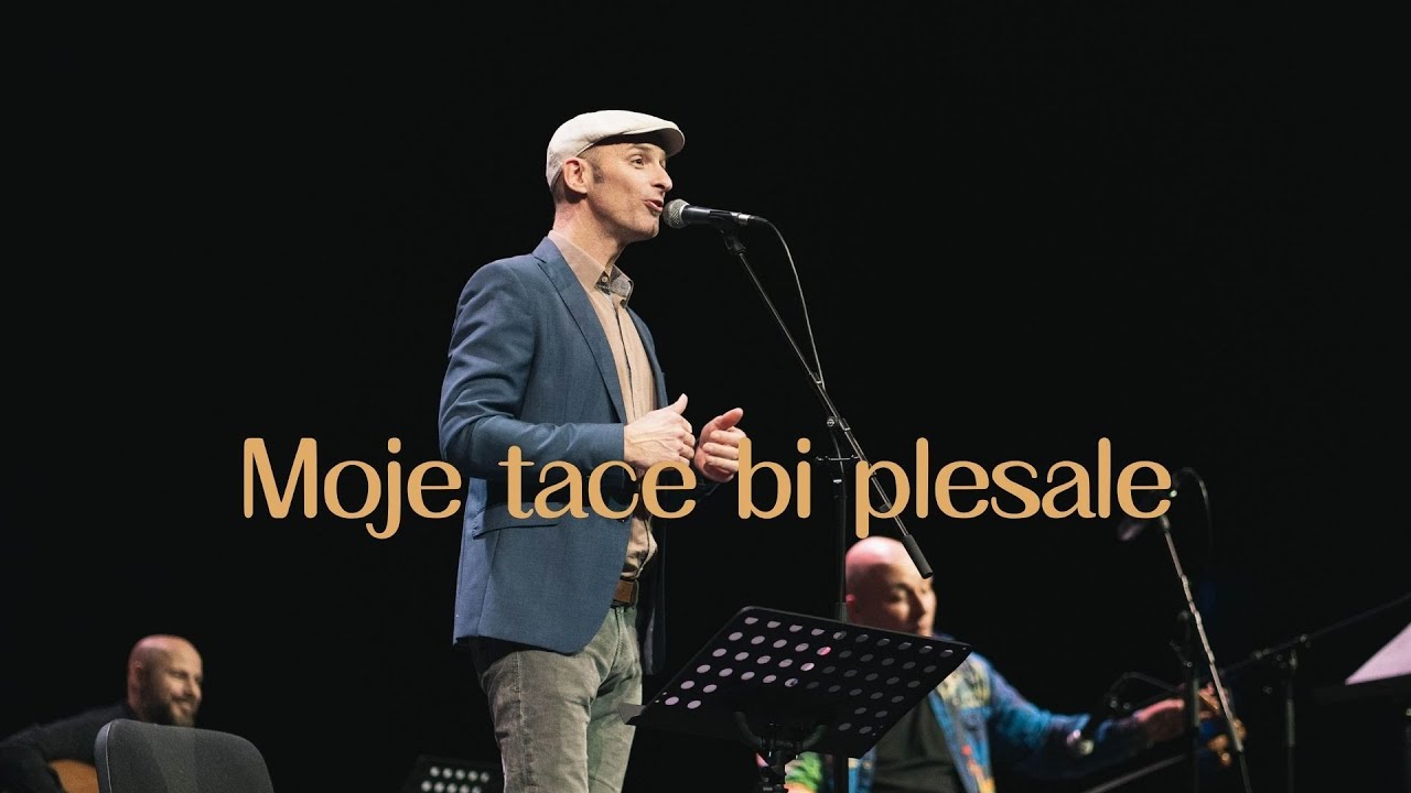 Svet je kakor ringaraja: Moje tace bi plesale