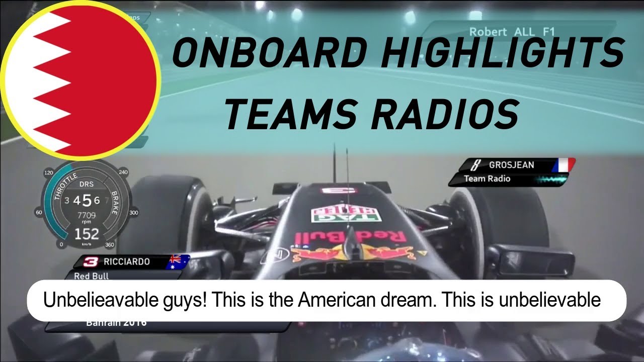 F1 Onboard highlights & Teams Radios | 2016 BAHRAIN GRAND PRIX