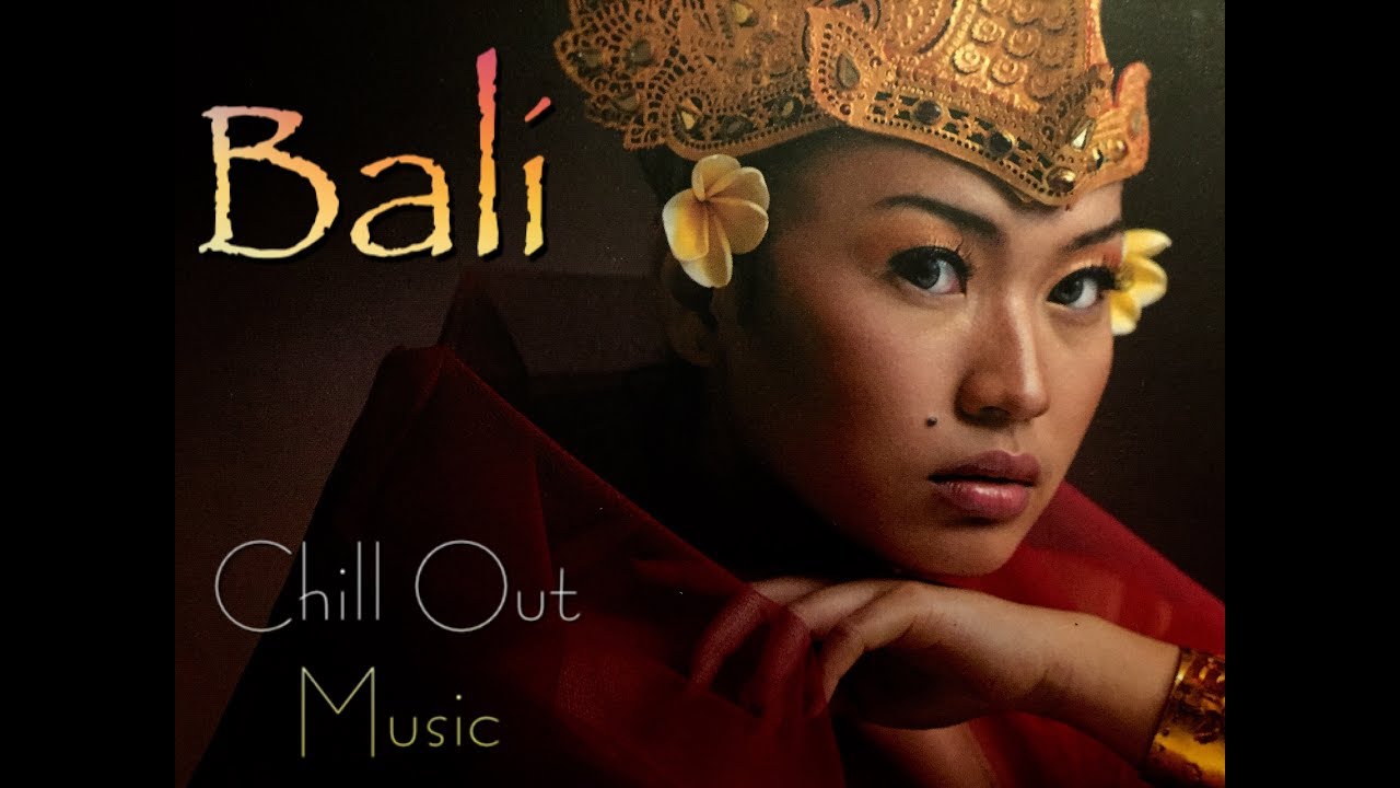 Best BALI Music CHILL OUT- YOGA - MEDITATION MUSIC by Rafa Navarro