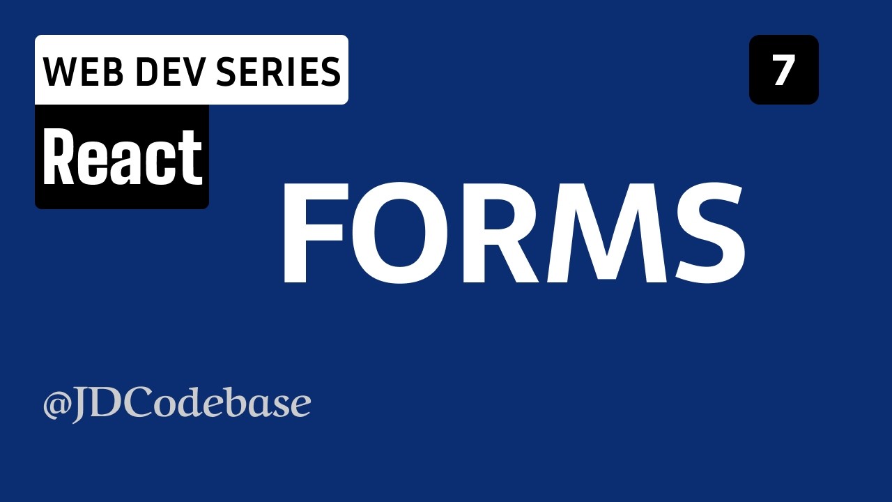 Forms in React – Controlled Inputs & Validation | Web Development Series | JDCodebase
