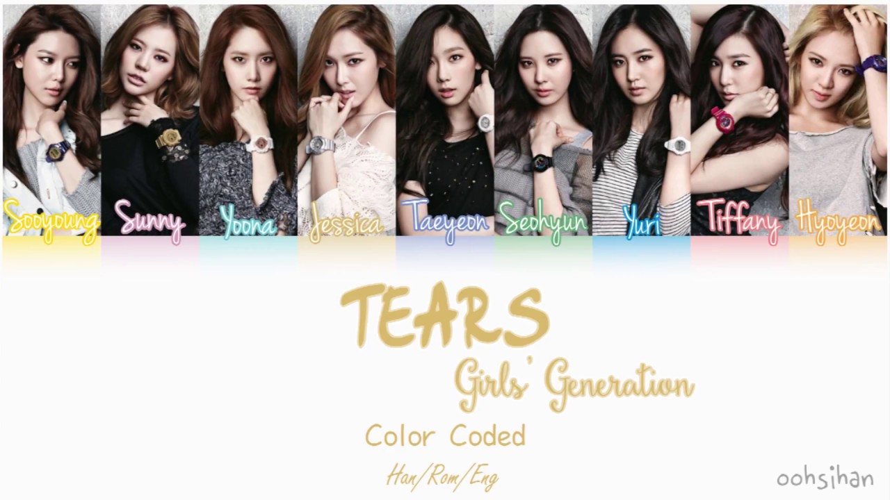 GIRLS’ GENERATION (소녀시대) SNSD – TEARS (그대를 부르면) Lyrics Color Coded [Eng/Han/Rom]