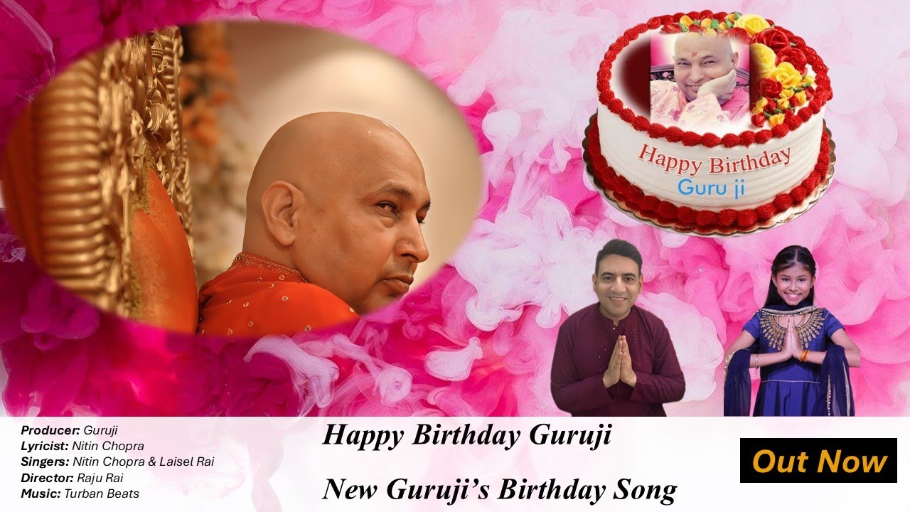 Happy Birthday Guruji | Guruji's Birthday New Bhajan 2025