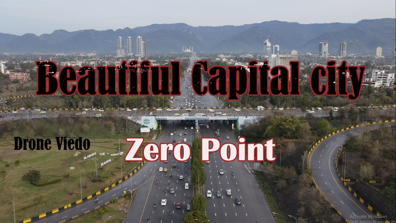 Zero point Islamabad  Drone Video