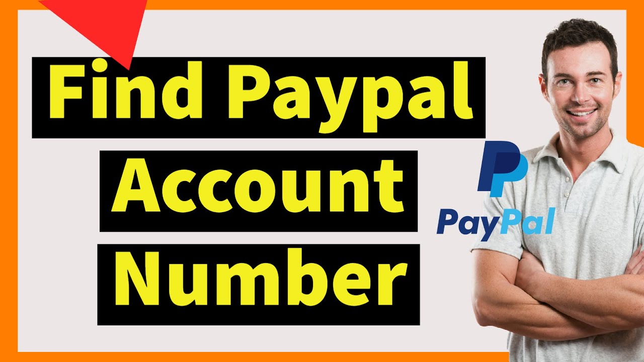 How To Find Paypal Account Number 2025 (Easy)
