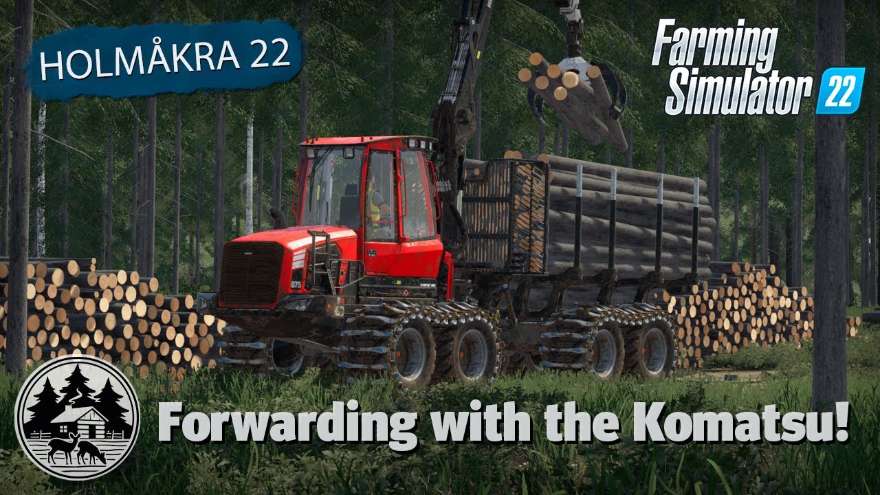 FORESTRY WORK WITH THE KOMATSU FORWARDER! | FS22 | Forestry | Holmåkra 22 | Timelapse | E02