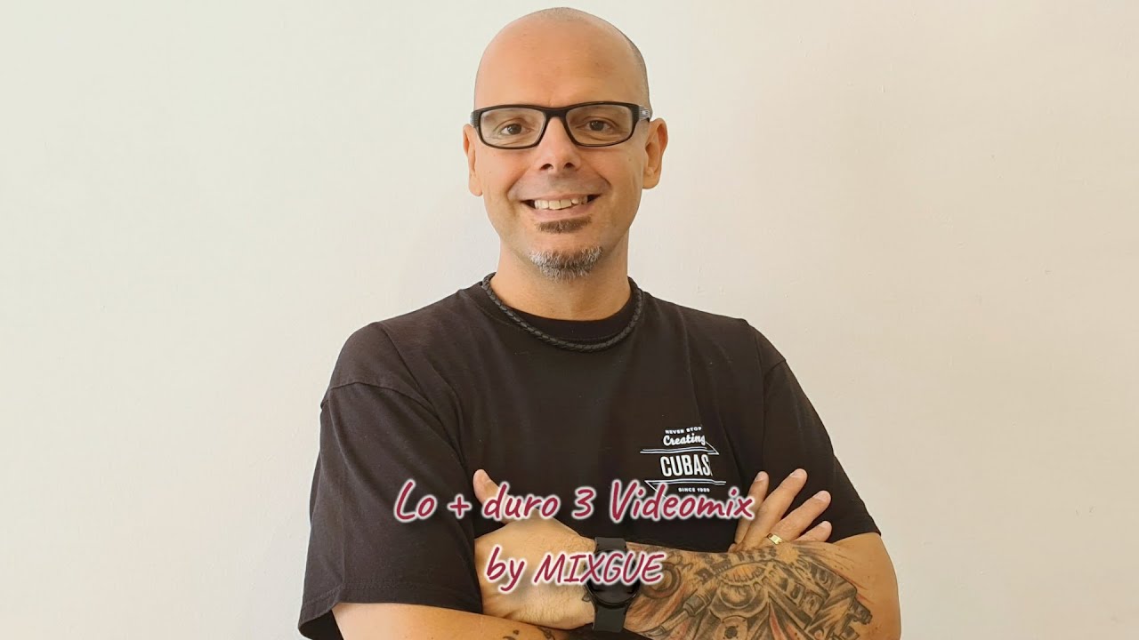 Megamix Lo + Duro 3 Videomix by Mixgue