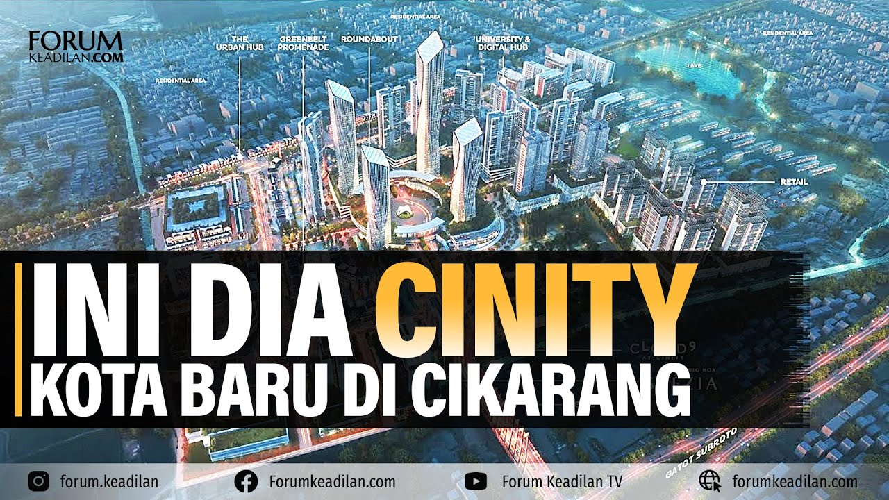 INI DIA CINITY KOTA BARU DI CIKARANG