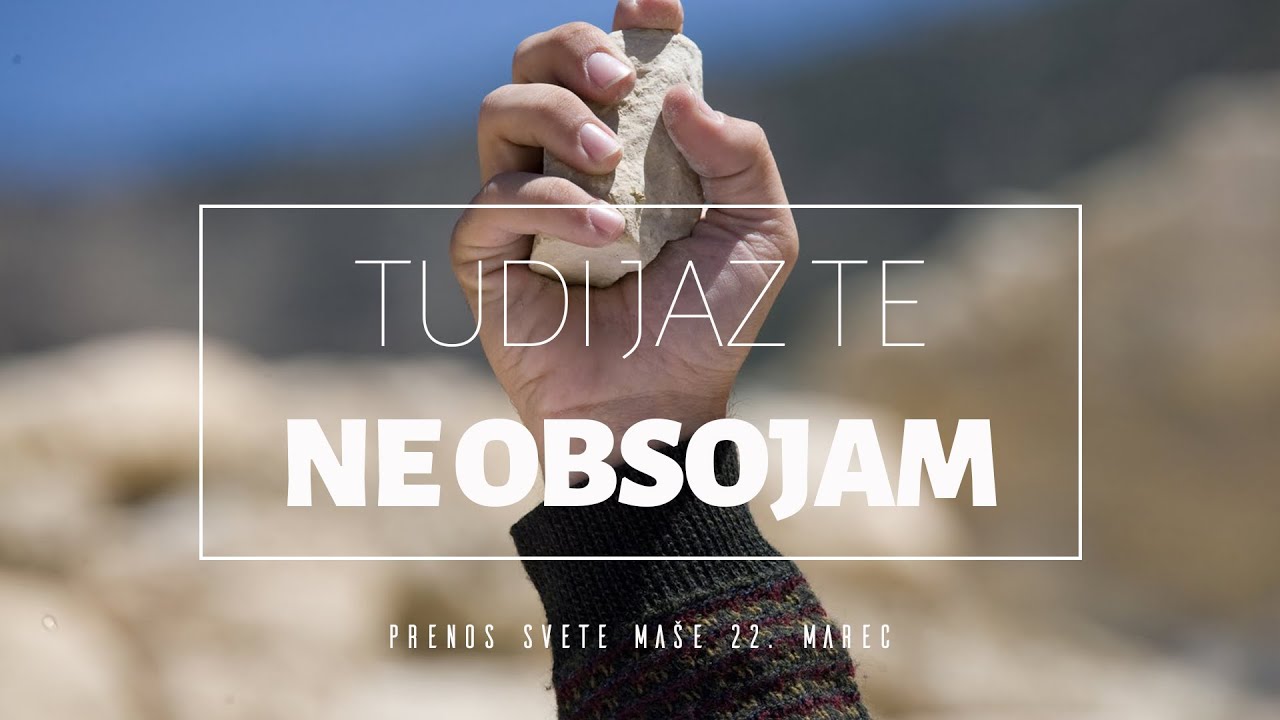22. marec. Štiriintrideseti postni dan