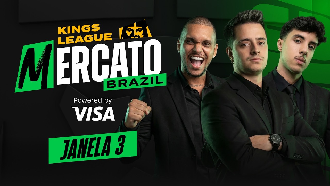 🔥 MERCATO KINGS LEAGUE BRAZIL 2026 - JANELA 3 - AO VIVO!
