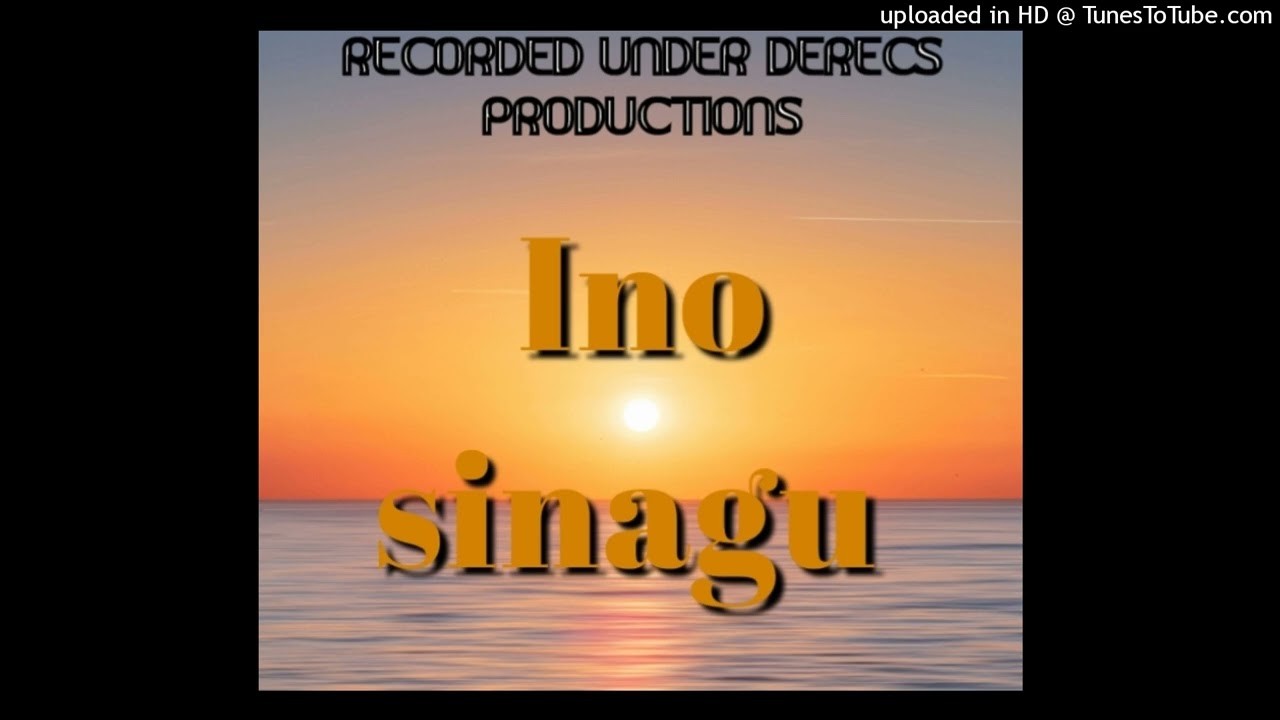 Ino sinagu Brexstone.DeReCs Music.Prod by Iljah Mahn