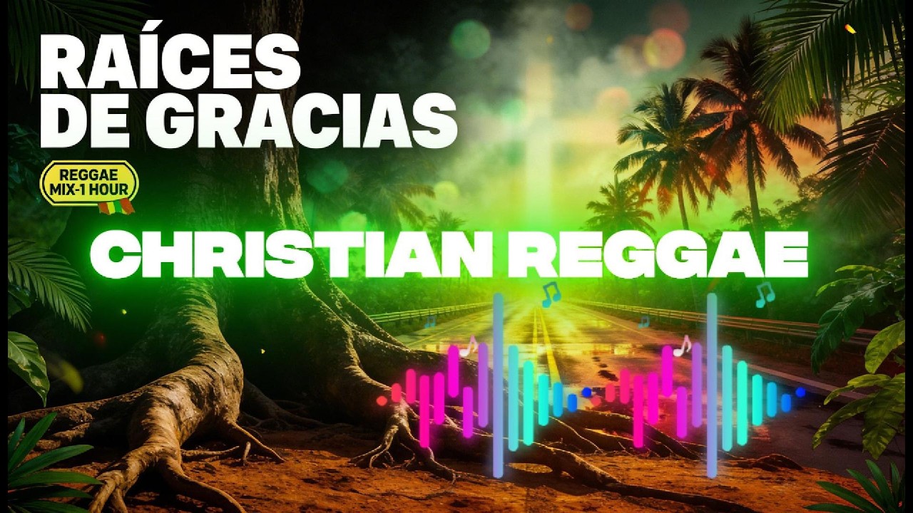 Reggae Cristiano Worship Mix 1 Hora – Alabanzas para Orar y Adorar