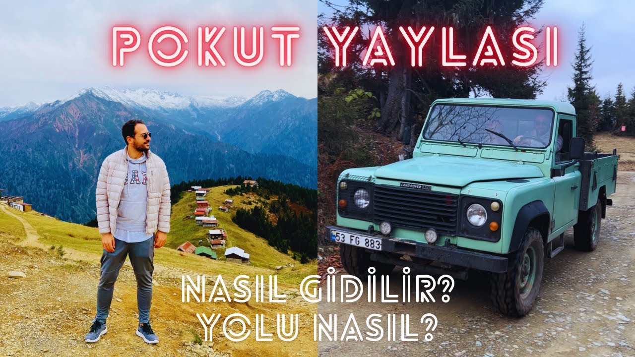 Pokut Yaylası Yolu Nasıl? 4X4 Araç ile Zorlu Off-Road Tırmanışı! Karadeniz Yayla Turu, Nasıl Gidilir