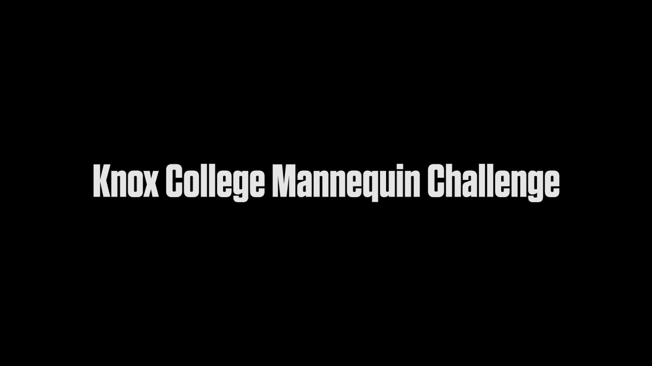 Knox College Admissions does Mannequin Challenge!
