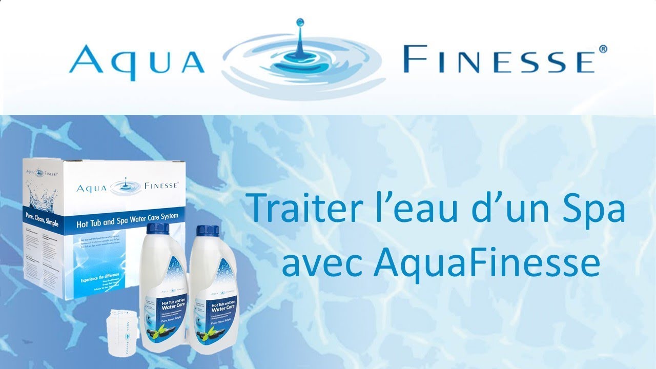 Comment traiter l'eau de son Spa ?