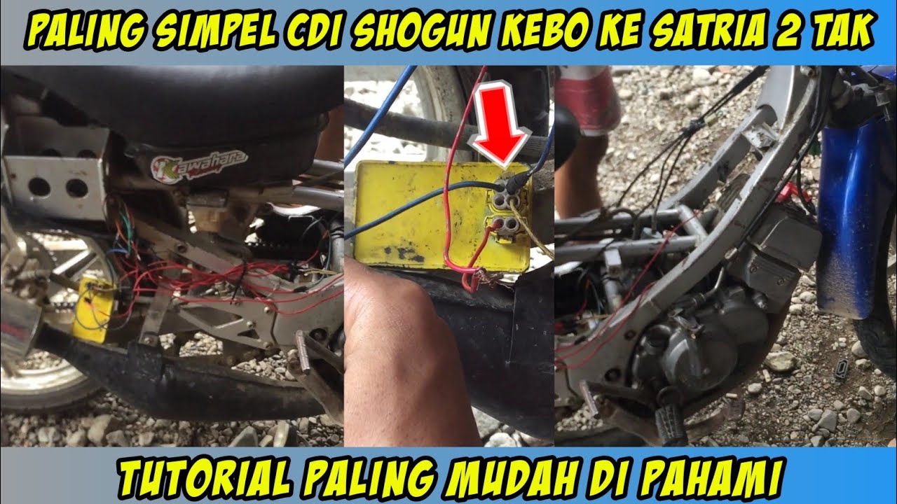 AWAS‼️ JANGAN SAMPAI SALAH JALUR KABEL | CARA BENAR PASANG CDI SHOGUN KEBO KE SATRIA 2 TAK HIU