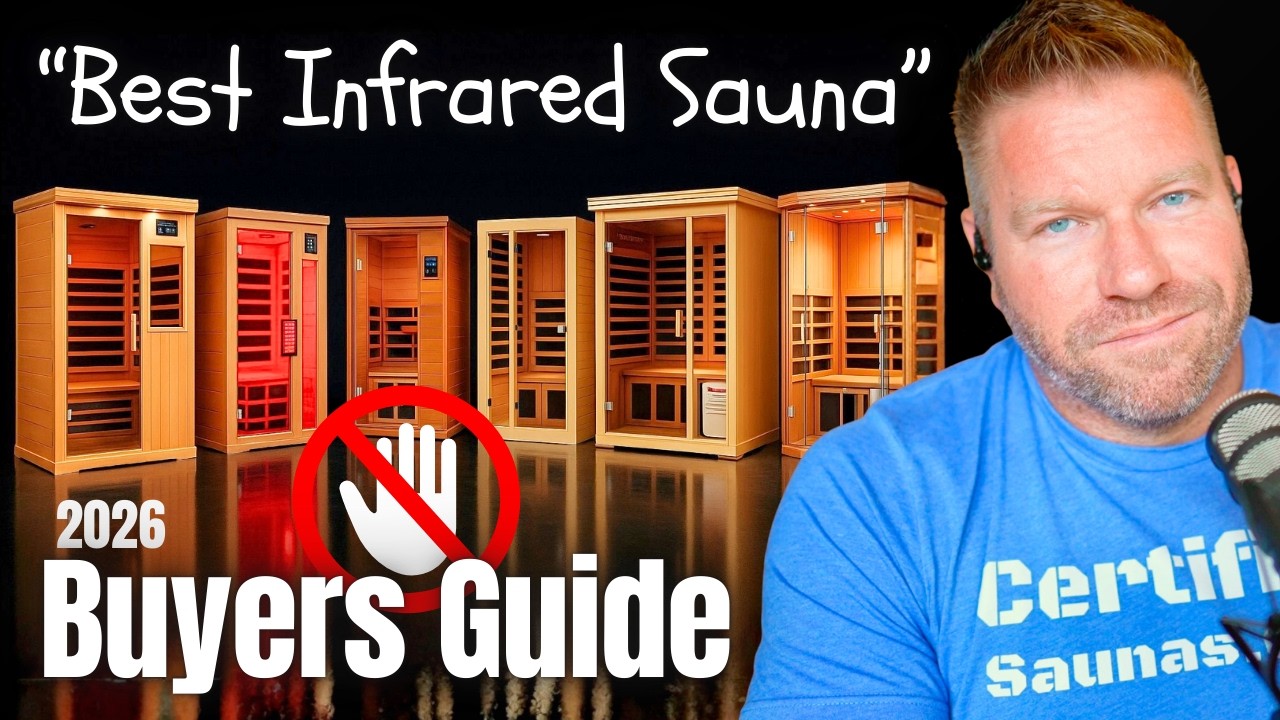 2026 Infrared Sauna Buyers Guide - We Need to Talk