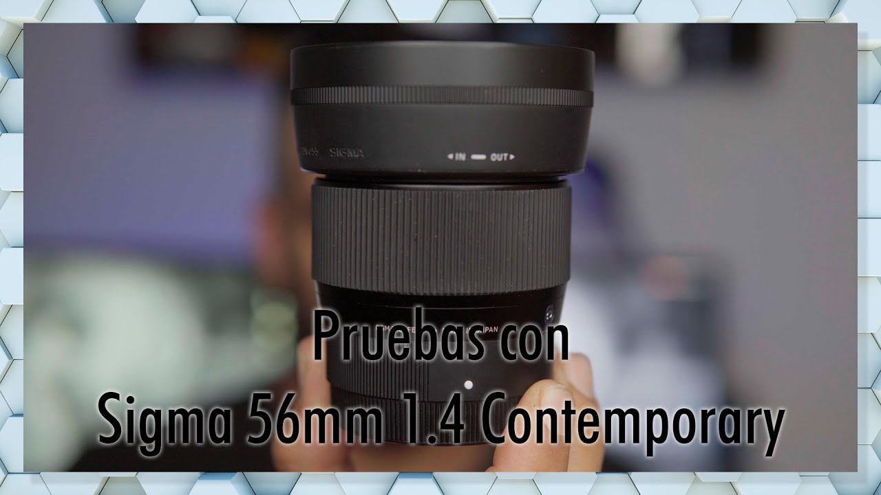 📸 Probando el Sigma 56mm 1.4 para Sony 2022
