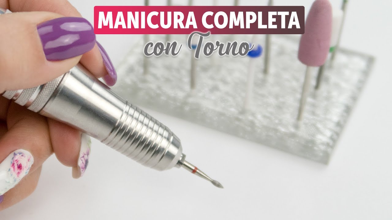 Manicura completa con torno | Manicura24