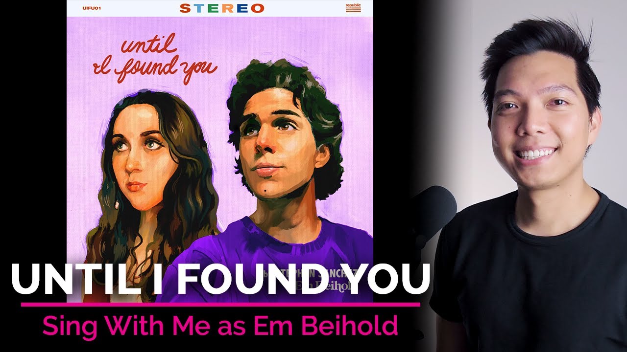 Until I Found You (Male Part Only - Karaoke) - Stephen Sanchez ft. Em Beihold