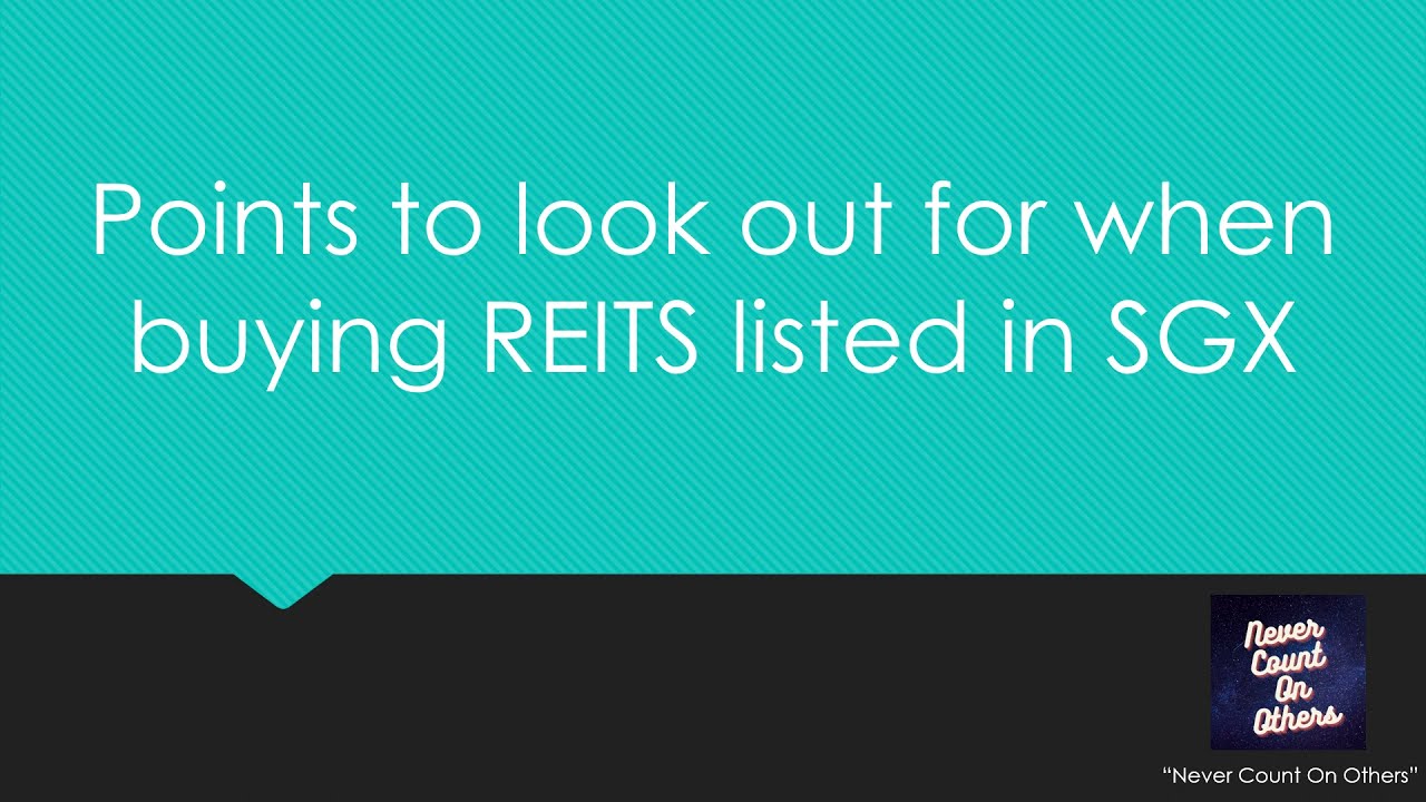 REITs Basic Parameters to look out for when considering buying