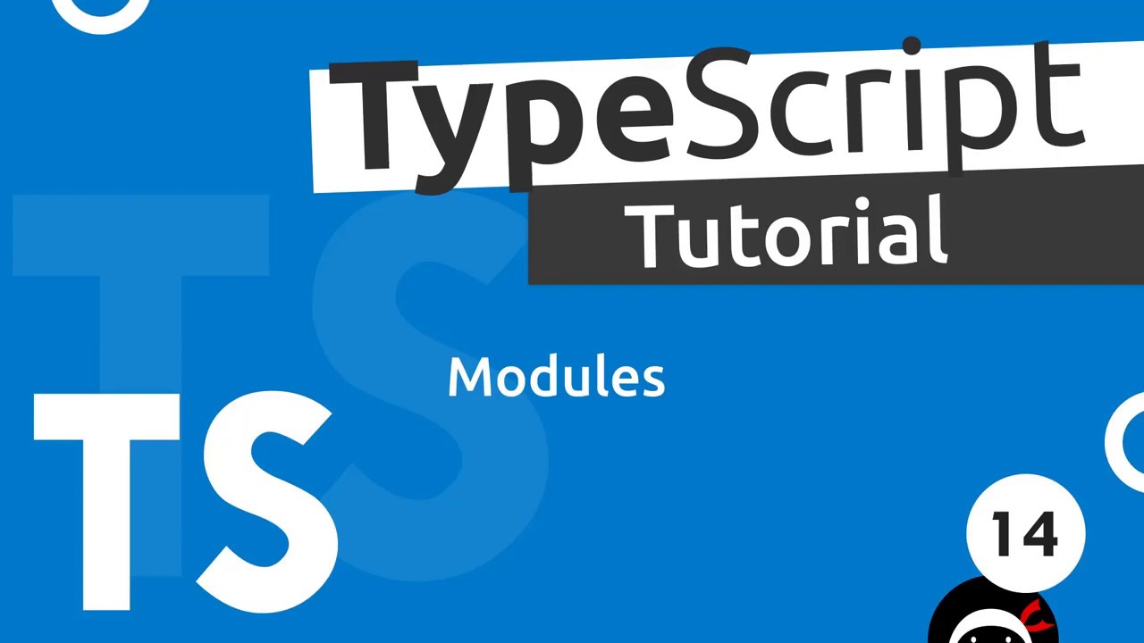 Урок TypeScript №14 — Модули