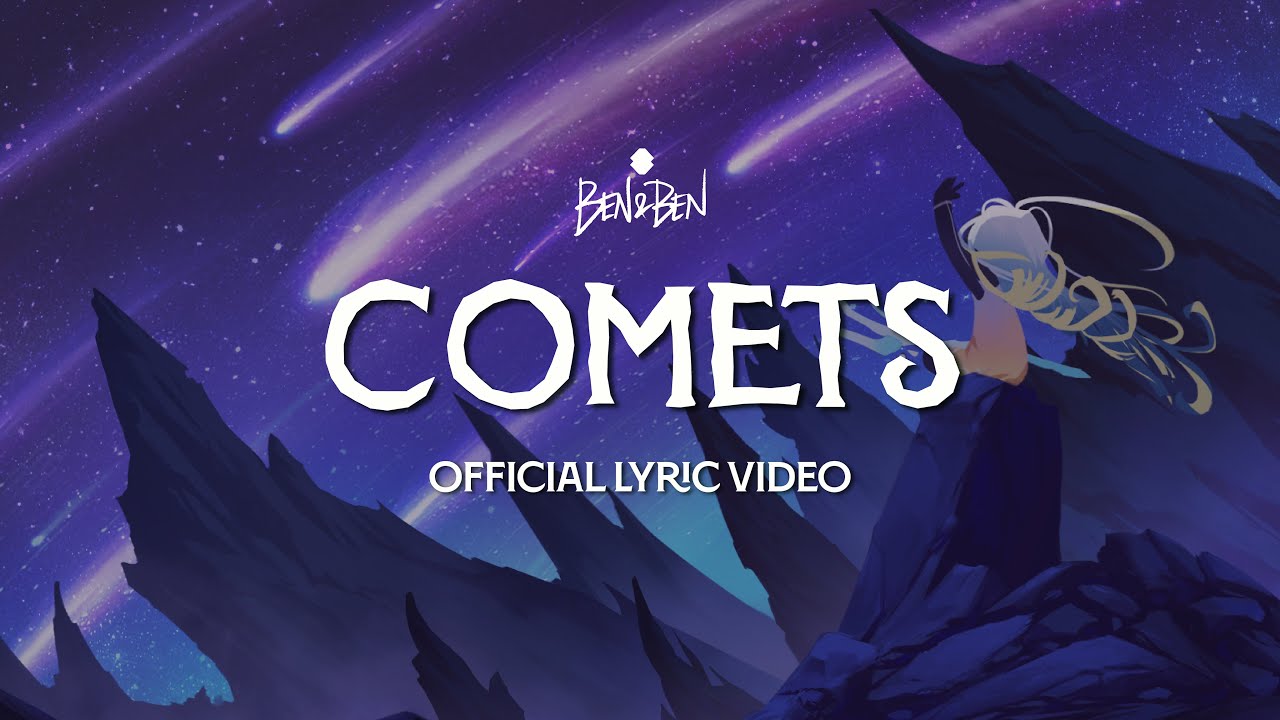 Ben&Ben - Comets | Official Lyric Video