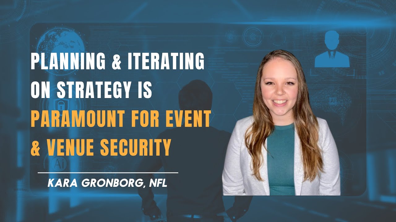Talking Event & Venue Security with Kara Gronborg, NFL