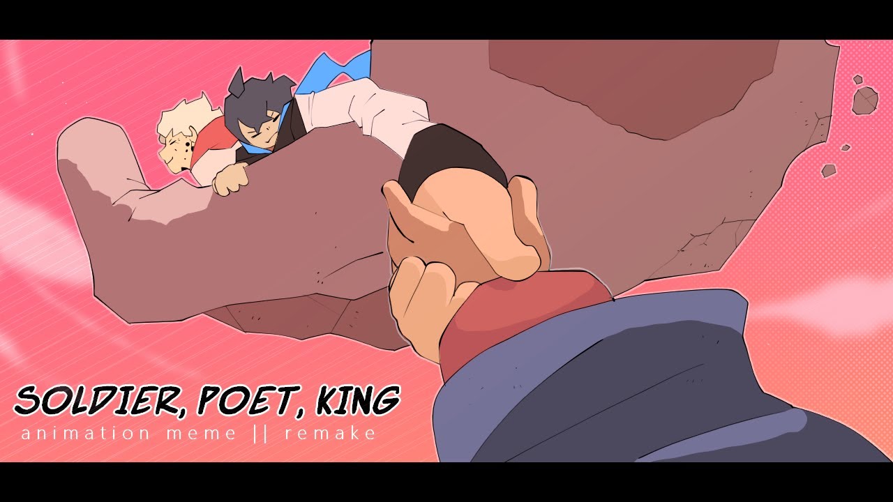 Soldier, Poet, King ||animation meme|| [REMAKE] - oc