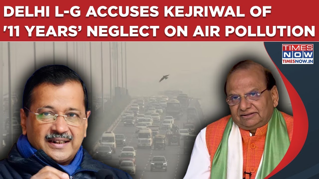 Delhi Air Pollution Worsens, L-G Writes To Kejriwal, Blames AAP For '11 Years Of Neglect, Inaction'