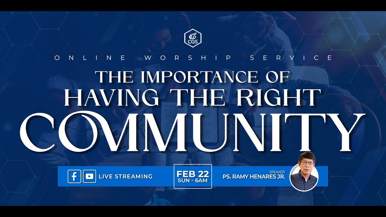 The Importance of Having The Right Community | Simbahay Online Worship