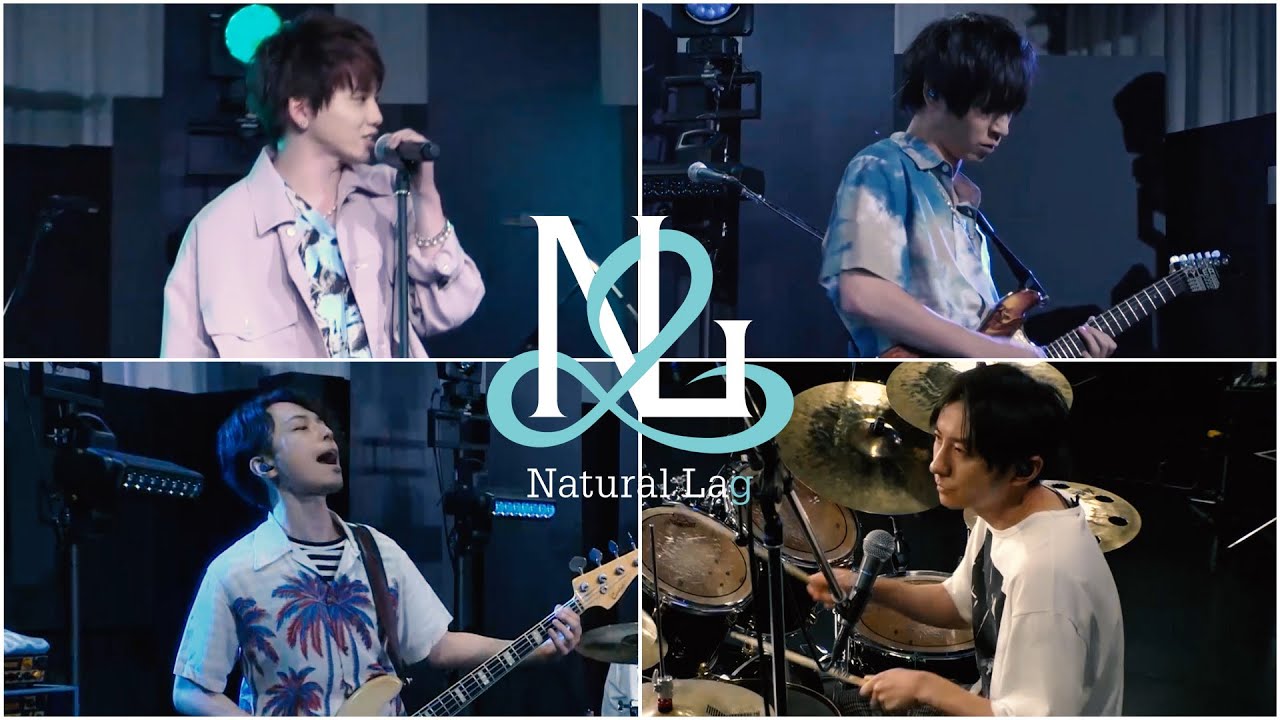 Natural Lag / 不機嫌な信号 (from Natural Lag Online Live Tour 2020)