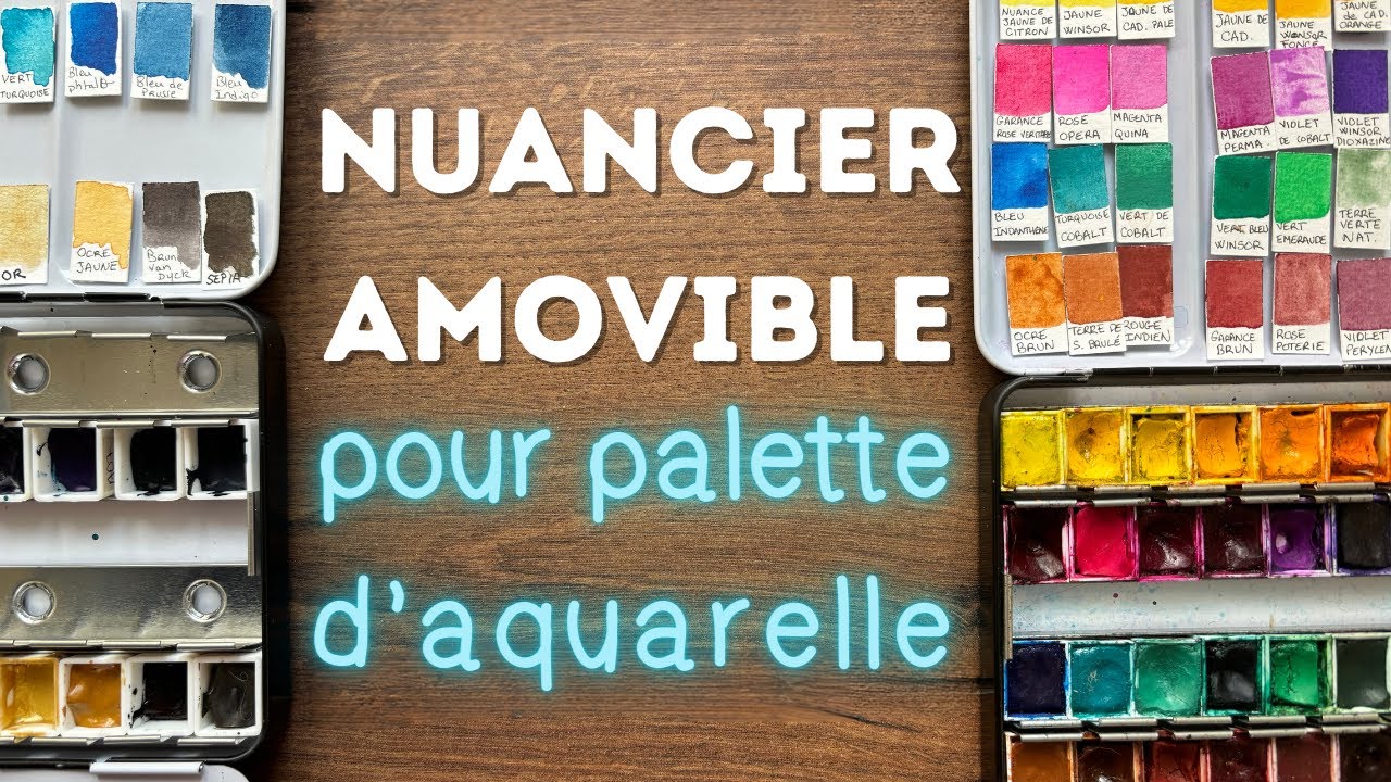 Mes Palettes d'Aquarelles avec Nuancier amovible ! tellement Pratique !!!
