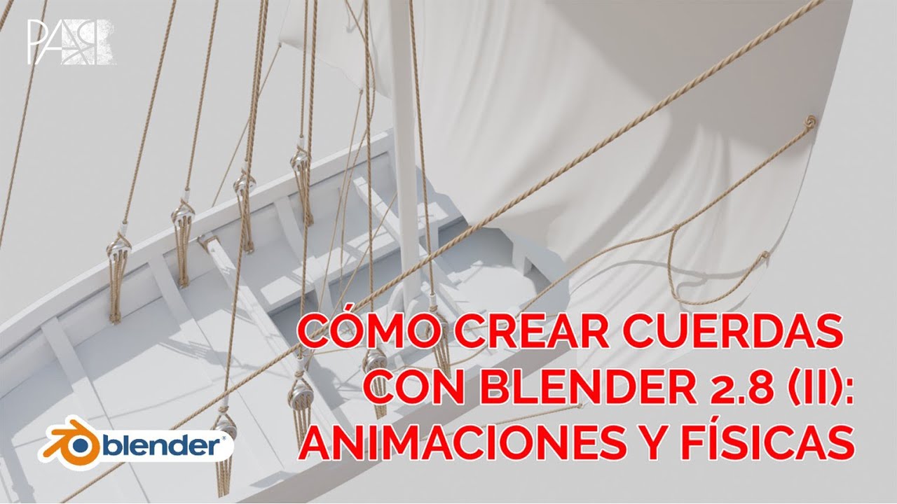 Cómo crear cuerdas con Blender 2.8 (II): animaciones y físicas