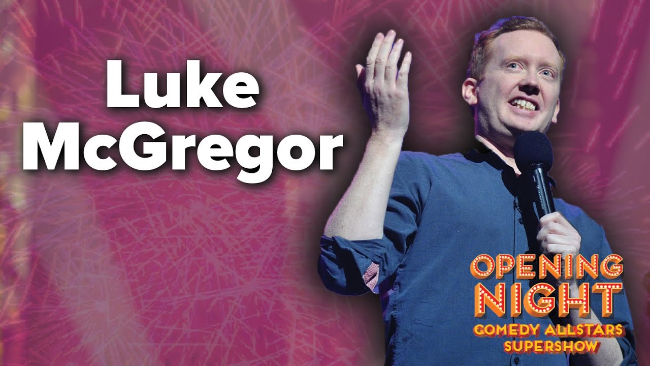 Luke McGregor - 2015 Melbourne Comedy Festival Opening Night Comedy Allstars Supershow